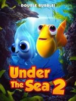 Watch Under The Sea 2 Vumoo