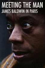 Watch Meeting the Man: James Baldwin in Paris Vumoo