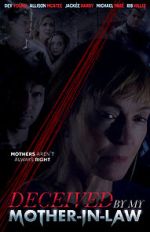 Watch Deceived by My Mother-In-Law Vumoo