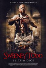 Watch Sweeney Todd: Slice & Dice Vumoo