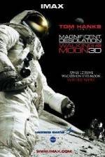 Watch Magnificent Desolation Walking on the Moon 3D Vumoo