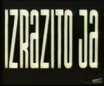 Watch Izrazito Ja Vumoo