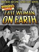 Watch RiffTrax Presents: Last Woman on Earth Vumoo
