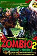 Watch Zombio 2: Chimarrão Zombies Vumoo