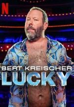 Watch Bert Kreischer: Lucky Vumoo