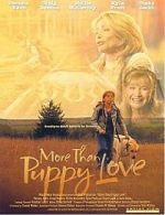 Watch More Than Puppy Love Vumoo
