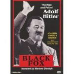 Watch Black Fox: The True Story of Adolf Hitler Vumoo