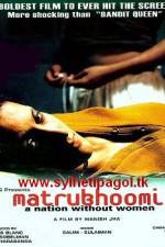 Watch Matrubhoomi A Nation Without Women Vumoo