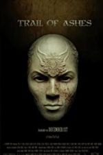 Watch Trail of Ashes Vumoo