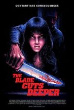 Watch The Blade Cuts Deeper Vumoo