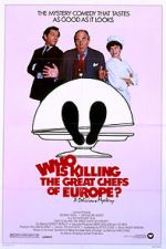 Watch Who Is Killing the Great Chefs of Europe? Vumoo