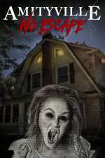 Watch Amityville No Escape Vumoo