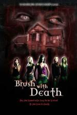 Watch A Brush with Death Vumoo