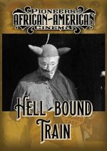 Watch Hellbound Train Vumoo