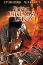 Watch Shaking Dream Land Vumoo