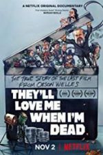 Watch They\'ll Love Me When I\'m Dead Vumoo
