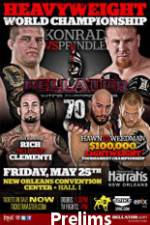 Watch Bellator  Fighting Championships 70 Preliminaries Vumoo