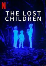 Watch The Lost Children Vumoo