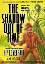 Watch The Shadow Out of Time (Short 2012) Vumoo