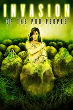 Watch Invasion of the Pod People Vumoo