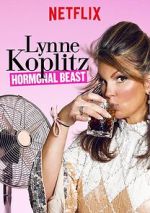 Watch Lynne Koplitz: Hormonal Beast (TV Special 2017) Vumoo