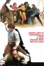 Watch Vengeance Is a Dish Served Cold Vumoo
