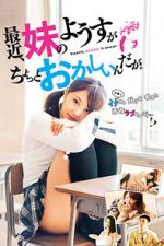 Watch Recently, My Sister Is Unusual Vumoo