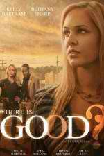 Watch Where Is Good Vumoo