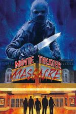Watch Movie Theater Massacre Vumoo
