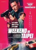 Watch Weekend in Taipei Vumoo
