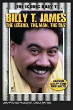 Watch Billy T James The Legend The Man The Cuz Vumoo