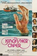 Watch The Kingfisher Caper Vumoo