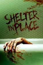 Watch Shelter in Place Vumoo