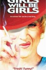 Watch Girls Will Be Girls Vumoo
