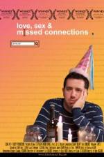 Watch Love, Sex, and Missed Connections Vumoo