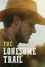 Watch The Lonesome Trail Vumoo