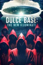 Watch Dulce Base: The New Illuminati Vumoo