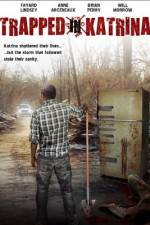 Watch Trapped in Katrina Vumoo