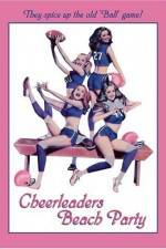 Watch Cheerleaders Beach Party Vumoo
