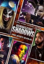 Watch Reminiscing Shadows Vumoo