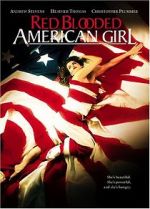 Watch Red Blooded American Girl Vumoo