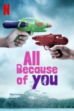 Watch All Because of You Vumoo