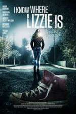Watch I Know Where Lizzie Is Vumoo