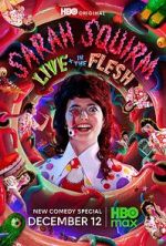 Watch Sarah Squirm: Live + in the Flesh (TV Special 2025) Vumoo
