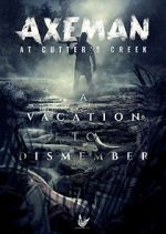 Watch Axeman at Cutters Creek Vumoo