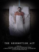 Watch The Redemption Act (Short 2017) Vumoo