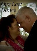 Watch Our Last Dance (Short 2019) Vumoo
