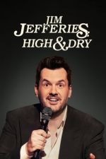 Watch Jim Jefferies: High n' Dry Vumoo