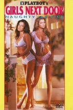 Watch Playboy Girls Next Door Naughty and Nice Vumoo
