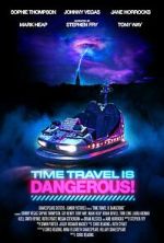 Watch Time Travel Is Dangerous Vumoo
